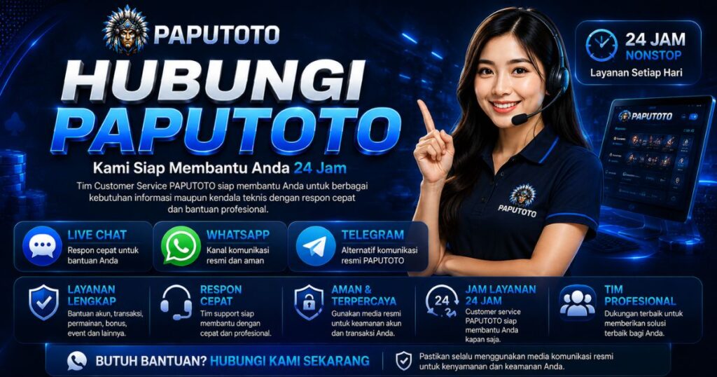 Hubungi PAPUTOTO kami siap membantu anda 24 jam