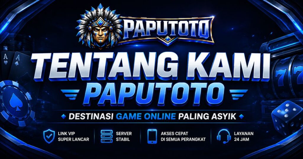 Tentang Kami PAPUTOTO